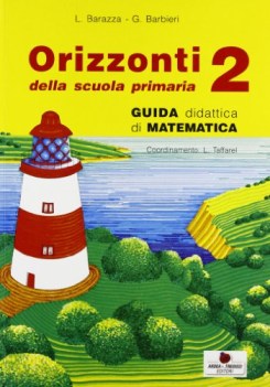 orizzonti 2 matematica guida diddatica