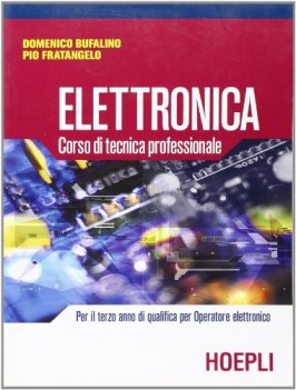 elettronica corso di tecnica professionale  per operatore elettronico