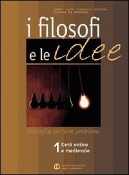 filosofi e le idee 1 eta antica e medioevale