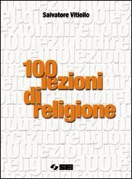 100 lezioni di religione x sup.