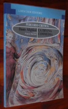 divina commedia percorsi e critica