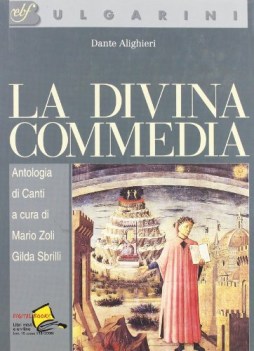 divina commedia ANTOLOGIA (Zoli) x sup.