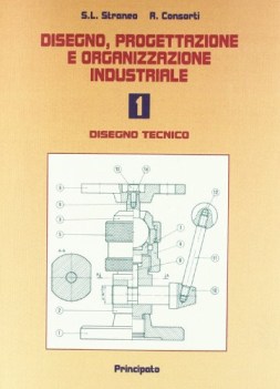 disegno progettazione e organ. ind. 1