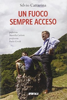fuoco sempre acceso