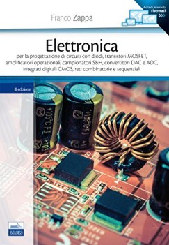 elettronica per la progettazione di circuiti con diodi transistori mosfe