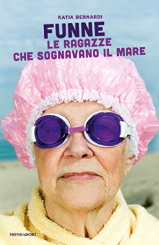 funne le ragazze che sognavano il mare