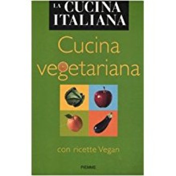 cucina vegetariana con ricette vegan