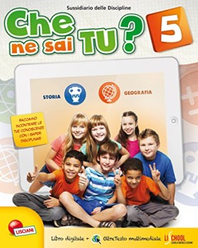 che ne sai tu? 5 sto.geo. (2t) elementari