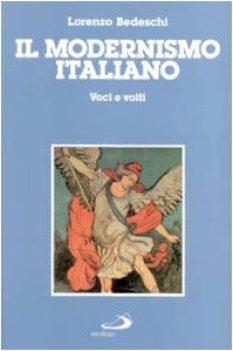 modernismo italiano voci e volti