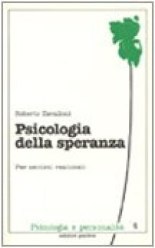 psicologia della speranza per sentirsi realizzati