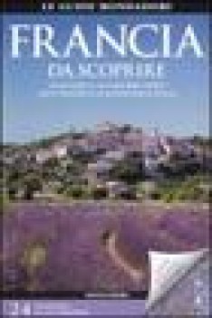 francia da scoprire guide mondadori