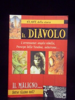 Diavolo. il Maligno forse siamo noi?
