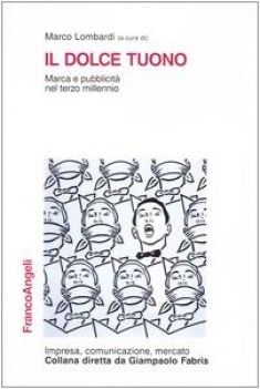 dolce tuono marca e pubblicita nel terzo millennio