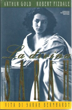 divina sarah vita di sarah bernhardt