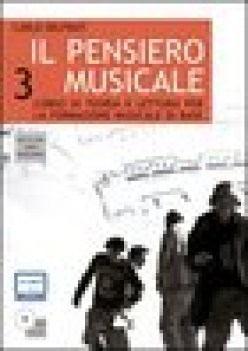 pensiero musicale 3 musica,ed.mus.teatro,cine