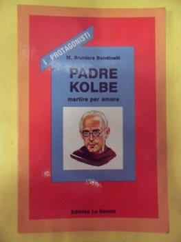padre kolbe martire per amore i protagonisti