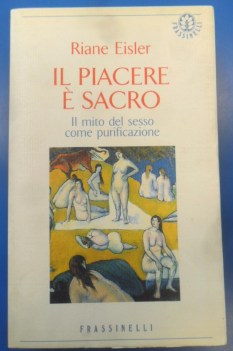 piacere e sacro il mito del sesso come purificazione