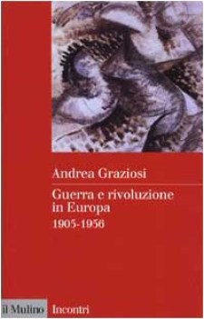 guerra e rivoluzione in europa