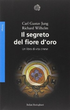 segreto del fiore d\'oro un libro di vita cinese