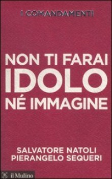 non ti farai idolo n immagine