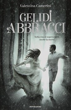 gelidi abbracci