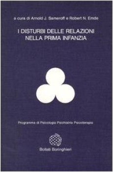 disturbi delle relazioni nella prima infanzia