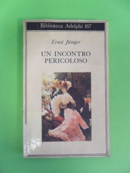 incontro pericoloso
