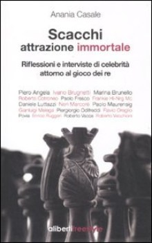 scacchi attrazione immortale