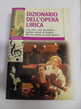 dizionario dell\'opera lirica