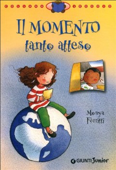 momento tanto atteso