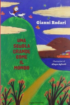 scuola grande come il mondo