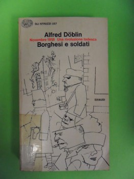 borghesi e soldati novembre 1918 una rivoluzione tedesca