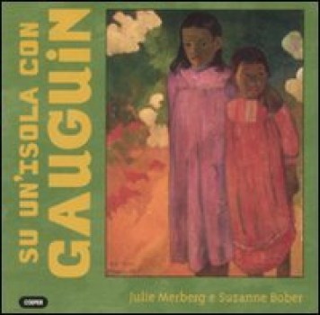 su un\'isola con gaugin