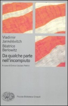 da qualche parte nell\'incompiuto