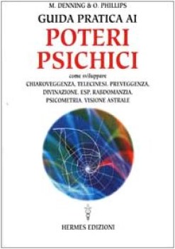 guida pratica ai poteri psichici