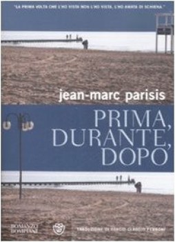 prima durante dopo