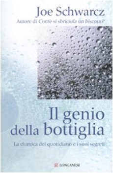 genio della bottiglia la chimica del quotidiano e i suoi segreti