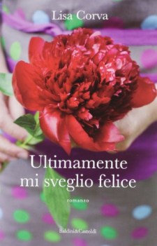 ultimamente mi sveglio felce