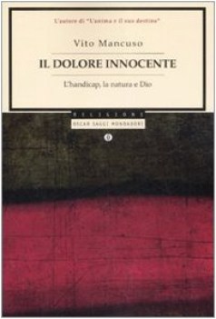 dolore innocente l\'handicap la natura e dio