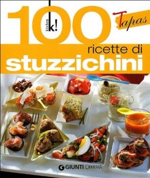100 ricette di stuzzichini